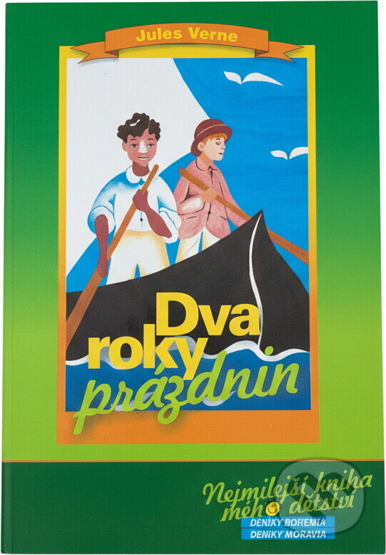 Kniha: Dva roky prázdnin (Jules Verne). Nava, 2005 Kniha: Dva roky prázdnin (Jules Verne). Nava, 2005