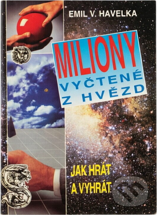 Kniha: Miliony vyčtené z hvězd (Emil Václav Havelka). , 1995 Kniha: Miliony vyčtené z hvězd (Emil Václav Havelka). , 1995