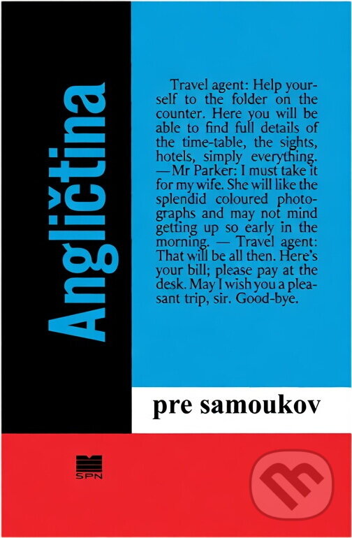 Kniha: Angličtina pre samoukov (Ludmila Kollmannová, Alena Kopecká a Libuše Bubeníčková). , 1990 Kniha: Angličtina pre samoukov (Ludmila Kollmannová, Alena Kopecká a Libuše Bubeníčková). , 1990