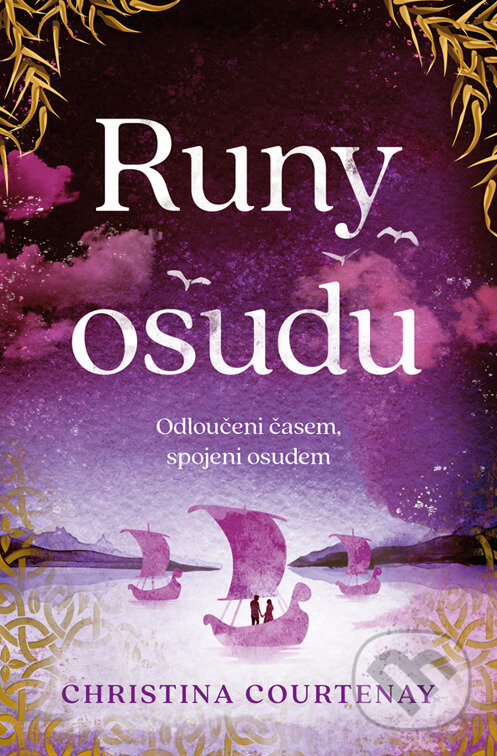 E-kniha: Runy osudu (Christina Courtenay). Red, 2023 E-kniha: Runy osudu (Christina Courtenay). Red, 2023