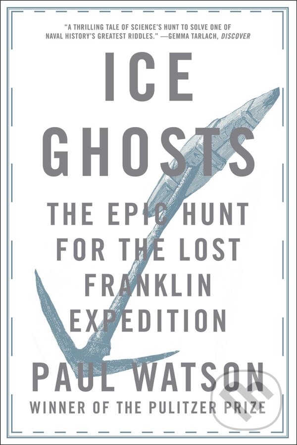 Kniha: Ice Ghosts (Paul Watson). W.W.Northon, 2018 Kniha: Ice Ghosts (Paul Watson). W.W.Northon, 2018