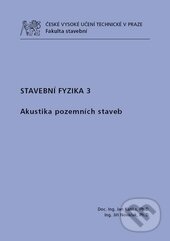 Kniha: Stavební fyzika 3. (Jan Kaňka). CVUT Praha, 2015 Kniha: Stavební fyzika 3. (Jan Kaňka). CVUT Praha, 2015