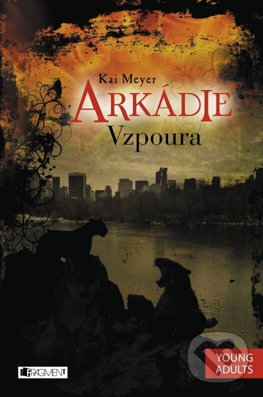 Kniha: Arkádie: Vzpoura (Kai Meyer). Nakladatelství Fragment, 2015 Kniha: Arkádie: Vzpoura (Kai Meyer). Nakladatelství Fragment, 2015