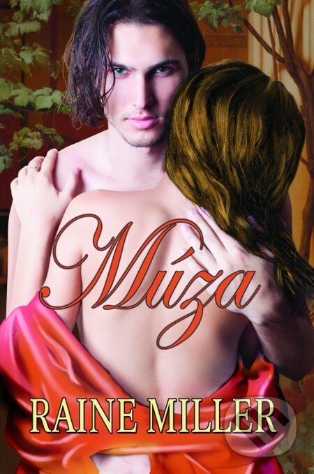 E-kniha: Múza (Raine Miller). Baronet, 2015 E-kniha: Múza (Raine Miller). Baronet, 2015