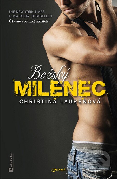 Kniha: Božský milenec (Christina Lauren). Jota, 2016 Kniha: Božský milenec (Christina Lauren). Jota, 2016