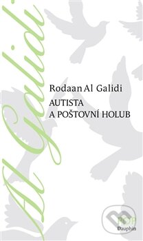 Autista a poštovní holub - Al Galidi Rodaan, Dauphin, 2015