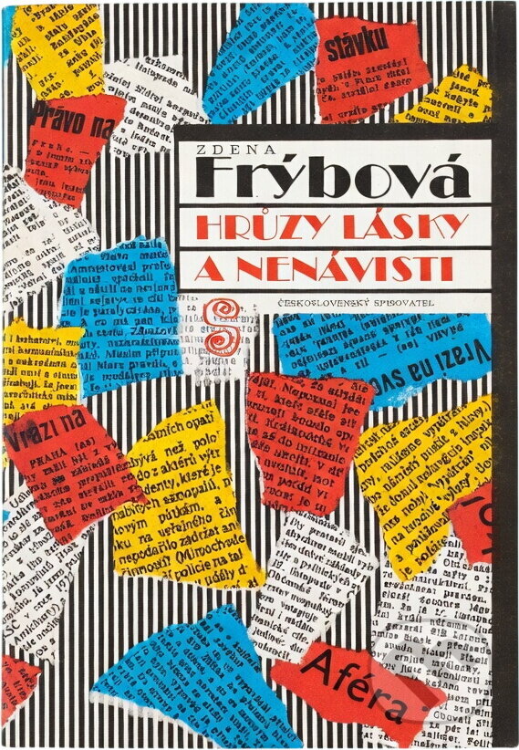 Kniha: Hrůzy lásky a nenávisti (Zdena Frýbová). Československý spisovatel, 1991 Kniha: Hrůzy lásky a nenávisti (Zdena Frýbová). Československý spisovatel, 1991