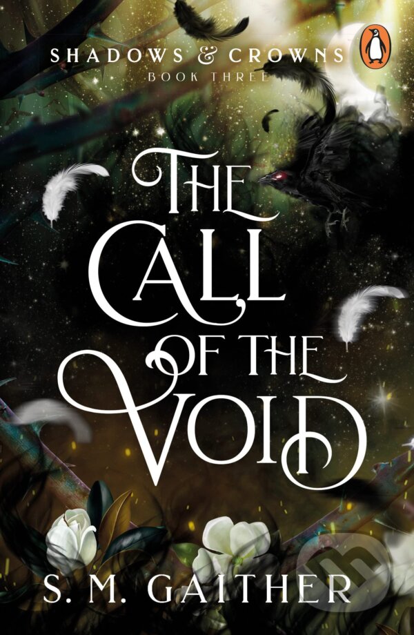 Kniha: The Call of the Void (S.M. Gaither). Penguin Books, 2023 Kniha: The Call of the Void (S.M. Gaither). Penguin Books, 2023