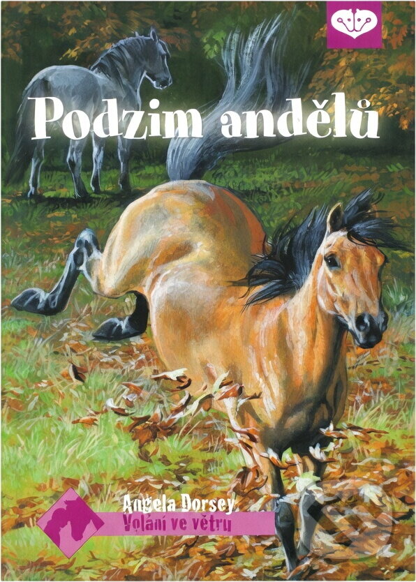 Kniha: Podzim andělů (Angela Dorsey). , 2012 Kniha: Podzim andělů (Angela Dorsey). , 2012