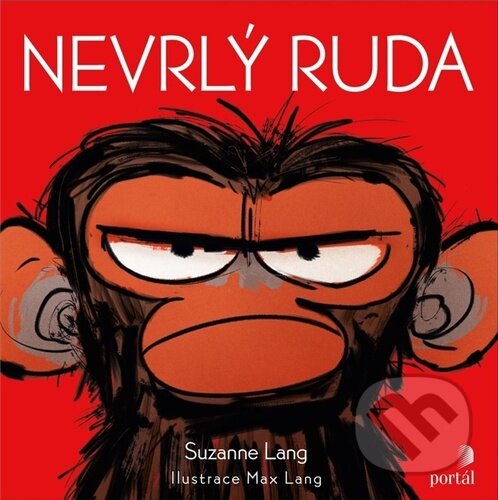 Kniha: Nevrlý Ruda (Suzanne Lang). Portál, 2023 Kniha: Nevrlý Ruda (Suzanne Lang). Portál, 2023