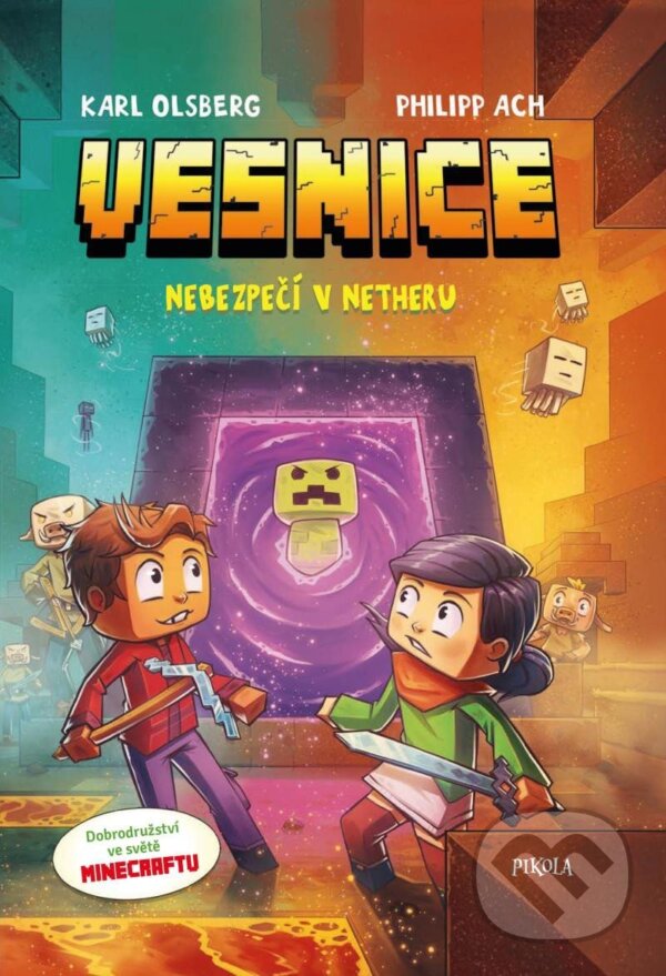 Kniha: Minecraft: Vesnice 2 (Karl Olsberg). Pikola, 2023 Kniha: Minecraft: Vesnice 2 (Karl Olsberg). Pikola, 2023