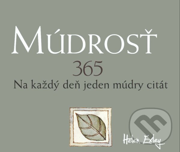 Kniha: Múdrosť (Helen Exley). Slovart, 2023 Kniha: Múdrosť (Helen Exley). Slovart, 2023