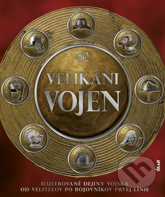 Kniha: Velikáni vojen (Ikar). Ikar, 2023 Kniha: Velikáni vojen (Ikar). Ikar, 2023