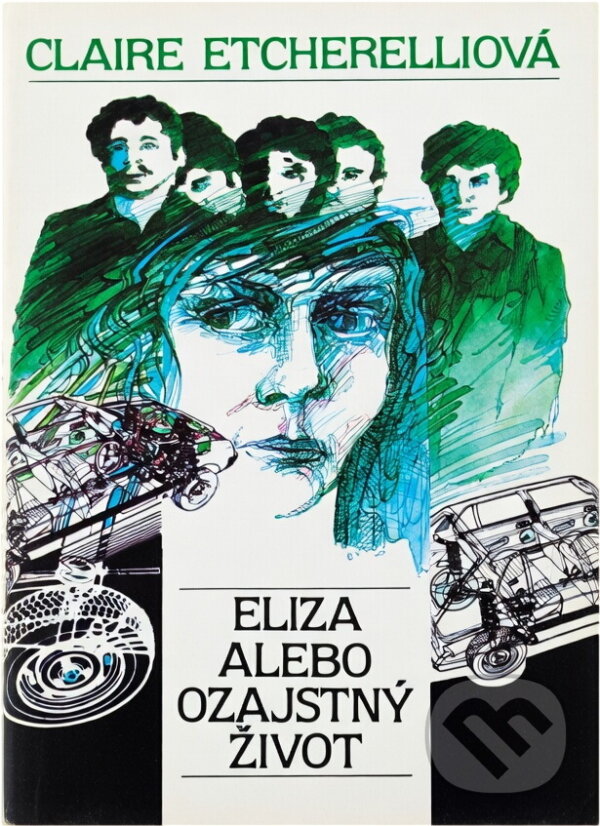 Kniha: Eliza alebo ozajstný život (Claire Etcherelli). , 1988 Kniha: Eliza alebo ozajstný život (Claire Etcherelli). , 1988