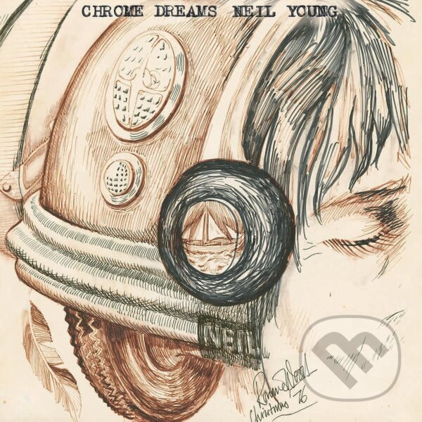 Hudební CD: Neil Young: Chrome Dreams (Hudobné albumy). Hudobné albumy, 2023 Hudební CD: Neil Young: Chrome Dreams (Hudobné albumy). Hudobné albumy, 2023