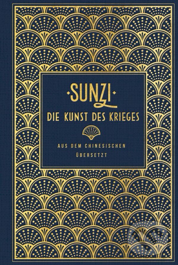 Die Kunst des Krieges - Sun-c&#039;, Nikol Verlag, 2019