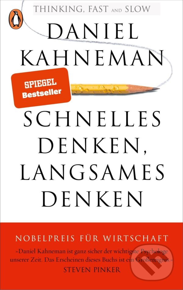 Kniha: Schnelles Denken, langsames Denken (Daniel Kahneman). Penguin Books, 2016 Kniha: Schnelles Denken, langsames Denken (Daniel Kahneman). Penguin Books, 2016