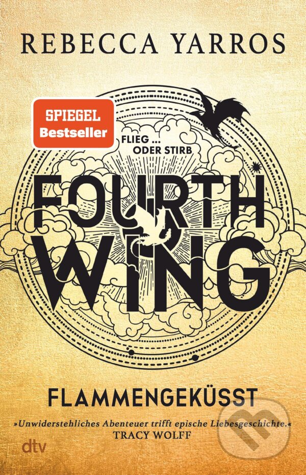 Kniha: Fourth Wing (Rebecca Yarros). DTV, 2023 Kniha: Fourth Wing (Rebecca Yarros). DTV, 2023