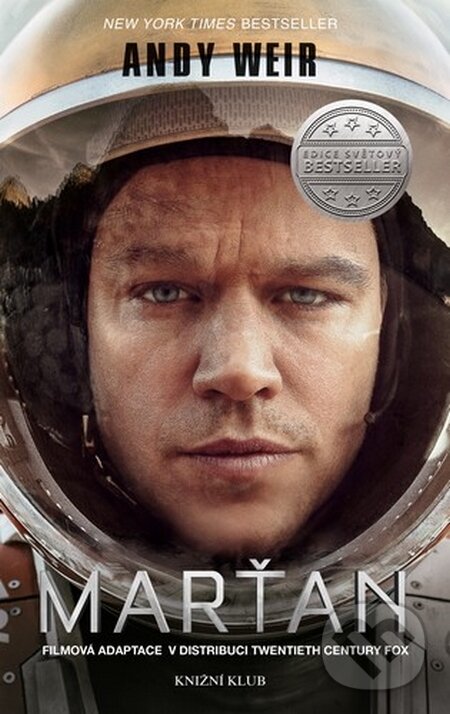 Kniha: Marťan (Andy Weir). Knižní klub, 2015 Kniha: Marťan (Andy Weir). Knižní klub, 2015