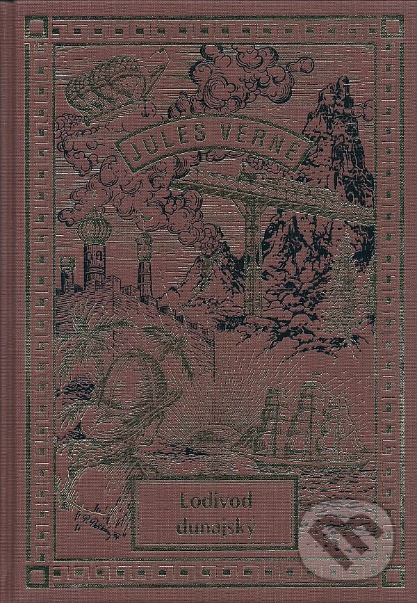 Kniha: Lodivod dunajský (Jules Verne). Návrat, 2009 Kniha: Lodivod dunajský (Jules Verne). Návrat, 2009