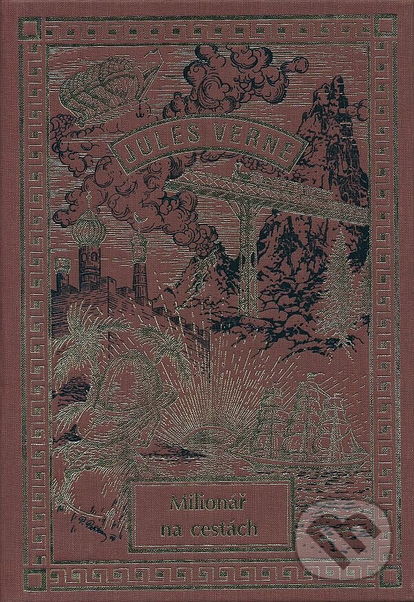 Kniha: Milionář na cestách (Jules Verne). Návrat, 2008 Kniha: Milionář na cestách (Jules Verne). Návrat, 2008