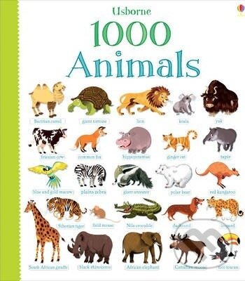 Kniha: 1000 Animals (Jessica Greenwell). Usborne, 2014 Kniha: 1000 Animals (Jessica Greenwell). Usborne, 2014