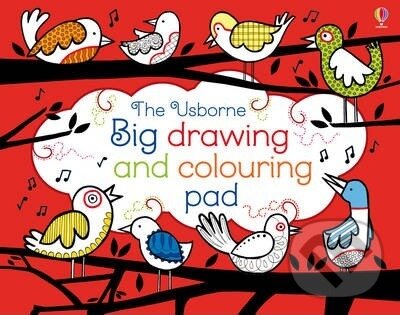 Kniha: Big drawing and colouring pad (Fiona Watt). Usborne, 2014 Kniha: Big drawing and colouring pad (Fiona Watt). Usborne, 2014