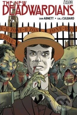 Kniha: New Deadwardians (Dan Abnett). DC Comics, 2013 Kniha: New Deadwardians (Dan Abnett). DC Comics, 2013