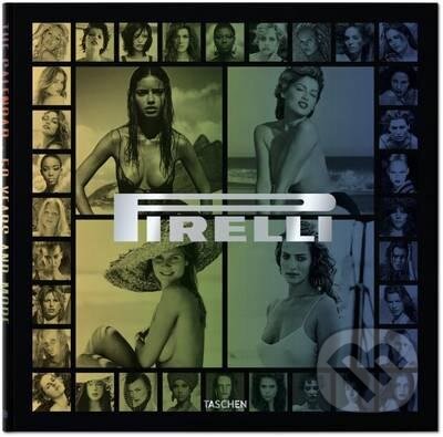 Kniha: Pirelli (Taschen). Taschen, 2015 Kniha: Pirelli (Taschen). Taschen, 2015