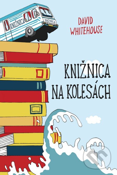 Kniha: Knižnica na kolesách (David Whitehouse). Fortuna Libri, 2015 Kniha: Knižnica na kolesách (David Whitehouse). Fortuna Libri, 2015