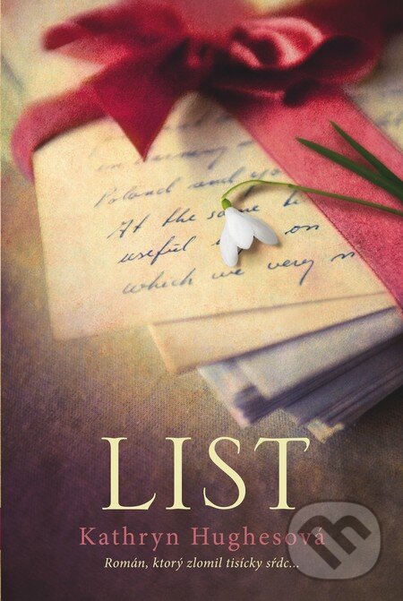 Kniha: List (Kathryn Hughes). Fortuna Libri, 2015 Kniha: List (Kathryn Hughes). Fortuna Libri, 2015