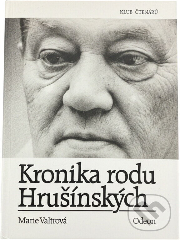 Kniha: Kronika rodu Hrušínských (Marie Valtrová). Odeon, 1994 Kniha: Kronika rodu Hrušínských (Marie Valtrová). Odeon, 1994