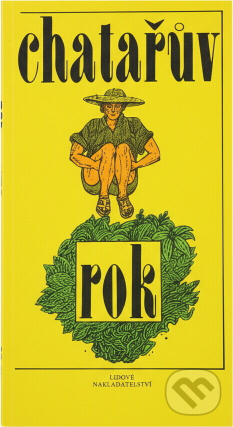 Kniha: Chatařův rok (Alena Vlčková). , 1990 Kniha: Chatařův rok (Alena Vlčková). , 1990