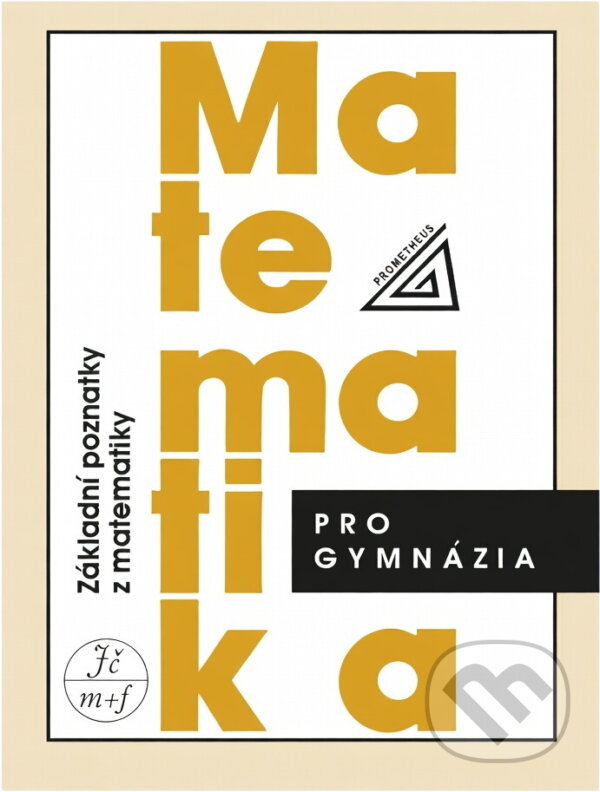 Kniha: Matematika pro gymnázia (Ivan Bušek, Leo Boček a Emil Calda). , 1994 Kniha: Matematika pro gymnázia (Ivan Bušek, Leo Boček a Emil Calda). , 1994