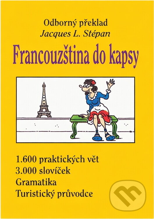 Kniha: Francouzština do kapsy s fonetickou výslovností (Jarmila Benešová). RO-TO-M, 1992 Kniha: Francouzština do kapsy s fonetickou výslovností (Jarmila Benešová). RO-TO-M, 1992