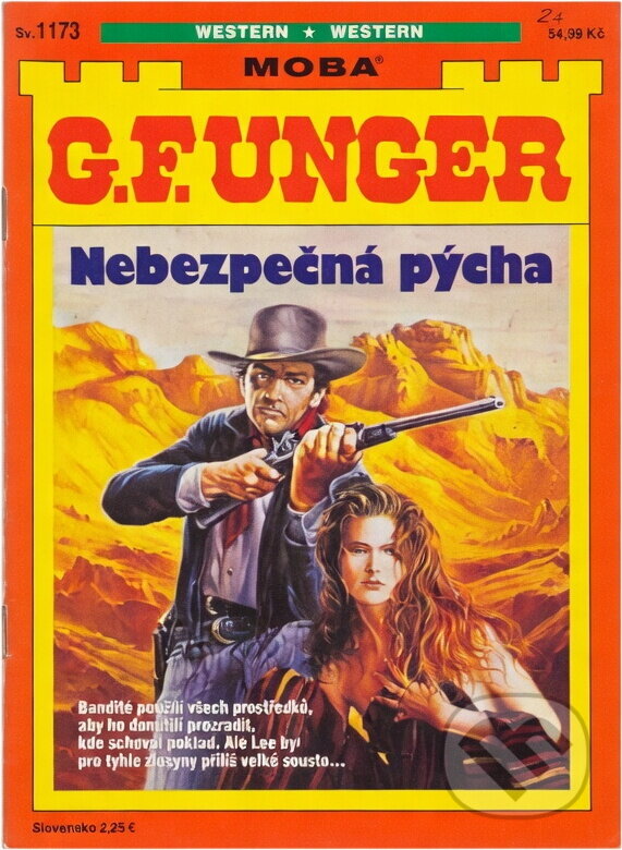 Kniha: Nebezpečná pýcha (Gert F. Unger). Moba, 1993 Kniha: Nebezpečná pýcha (Gert F. Unger). Moba, 1993