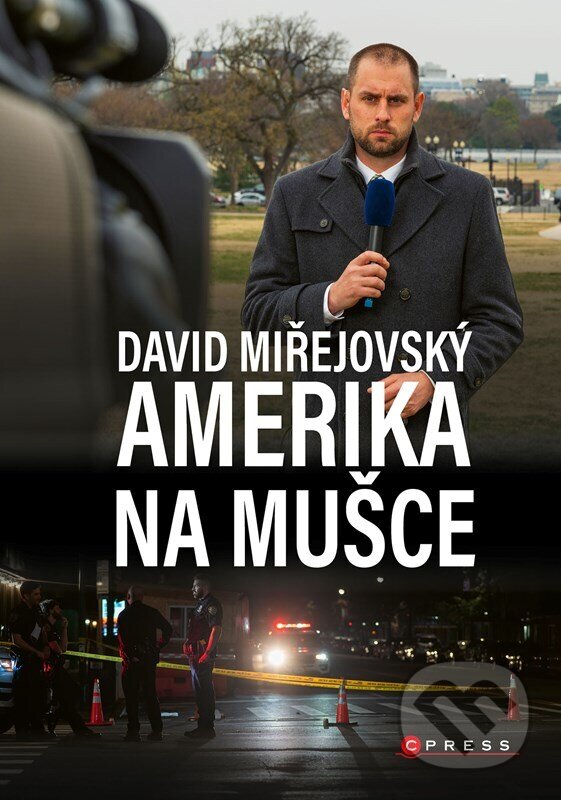 Kniha: David Miřejovský: Amerika na mušce (David Miřejovský). CPRESS, 2023 Kniha: David Miřejovský: Amerika na mušce (David Miřejovský). CPRESS, 2023