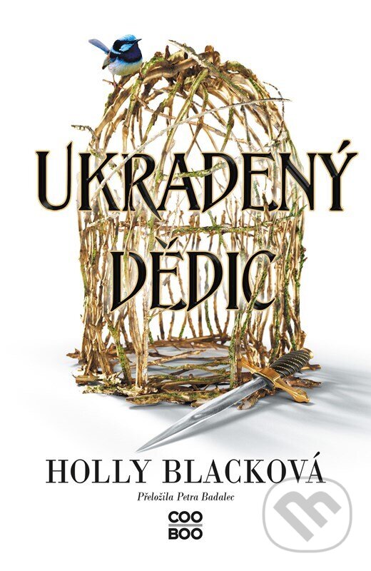 Kniha: Ukradený dědic (Holly Black). CooBoo CZ, 2023 Kniha: Ukradený dědic (Holly Black). CooBoo CZ, 2023