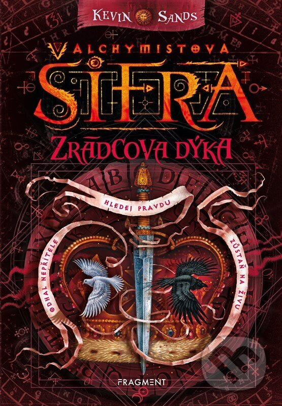 Kniha: Alchymistova šifra: Zrádcova dýka (Kevin Sands). Nakladatelství Fragment, 2023 Kniha: Alchymistova šifra: Zrádcova dýka (Kevin Sands). Nakladatelství Fragment, 2023