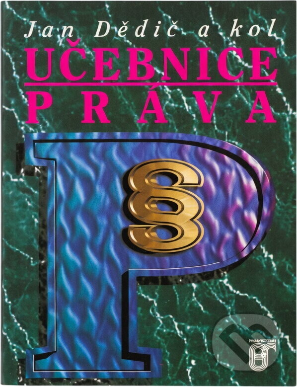 Kniha: Učebnice práva (Prospektrum). Prospektrum, 1995 Kniha: Učebnice práva (Prospektrum). Prospektrum, 1995