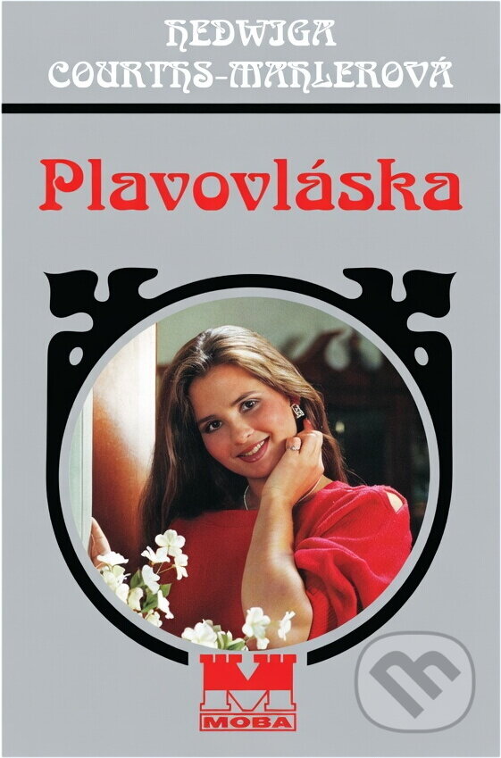 Kniha: Plavovláska (Hedwig Courths-Mahler). Moba, 1998 Kniha: Plavovláska (Hedwig Courths-Mahler). Moba, 1998