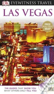 Kniha: Las Vegas (Dorling Kindersley). Dorling Kindersley, 2012 Kniha: Las Vegas (Dorling Kindersley). Dorling Kindersley, 2012