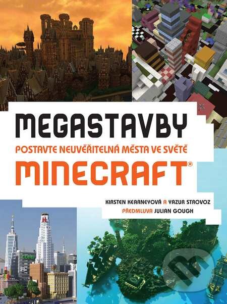 Kniha: Megastavby (Kirsten Kearney a Yazur Strovoz). Slovart CZ, 2015 Kniha: Megastavby (Kirsten Kearney a Yazur Strovoz). Slovart CZ, 2015