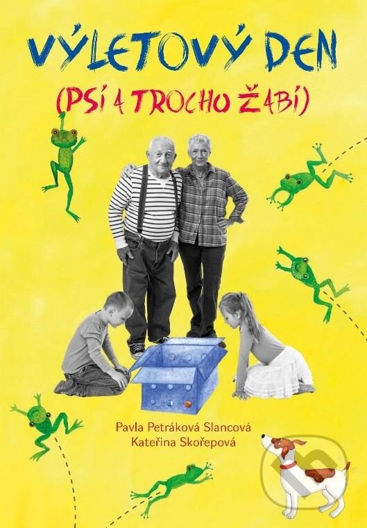 Kniha: Výletový den (Kateřina Skořepová a Pavla Petráková - Slancová). CPRESS, 2015 Kniha: Výletový den (Kateřina Skořepová a Pavla Petráková - Slancová). CPRESS, 2015