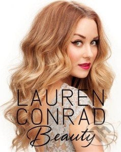 Beauty - Lauren Conrad, HarperCollins, 2012