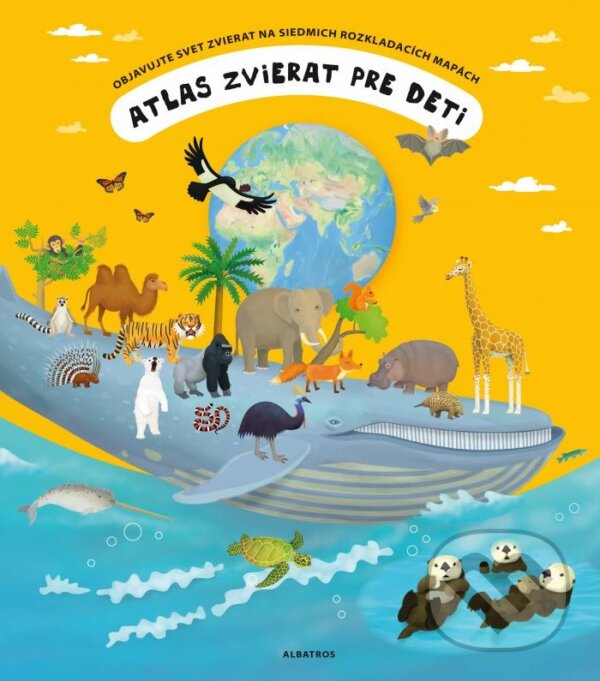 Kniha: Atlas zvierat pre deti (Tomáš Tůma). Albatros SK, 2015 Kniha: Atlas zvierat pre deti (Tomáš Tůma). Albatros SK, 2015