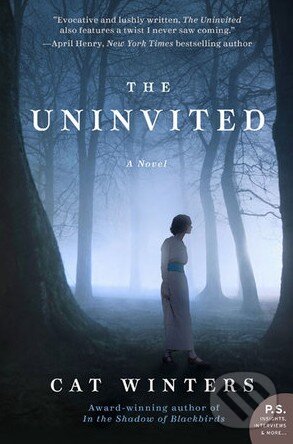 Kniha: The Uninvited (Cat Winters). William Morrow, 2015 Kniha: The Uninvited (Cat Winters). William Morrow, 2015