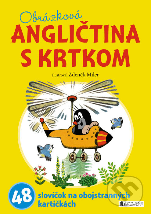 Obrázková angličtina s Krtkom (žltá) (Fragment). Fragment, 2015 Obrázková angličtina s Krtkom (žltá) (Fragment). Fragment, 2015