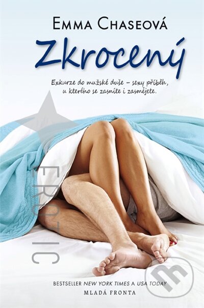 Kniha: Zkrocený (Emma Chase). Mladá fronta, 2015 Kniha: Zkrocený (Emma Chase). Mladá fronta, 2015