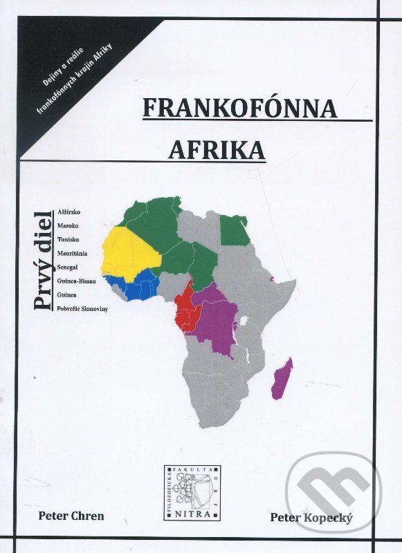 Kniha: Frankofónna Afrika (Peter Chren). IRIS, 2014 Kniha: Frankofónna Afrika (Peter Chren). IRIS, 2014